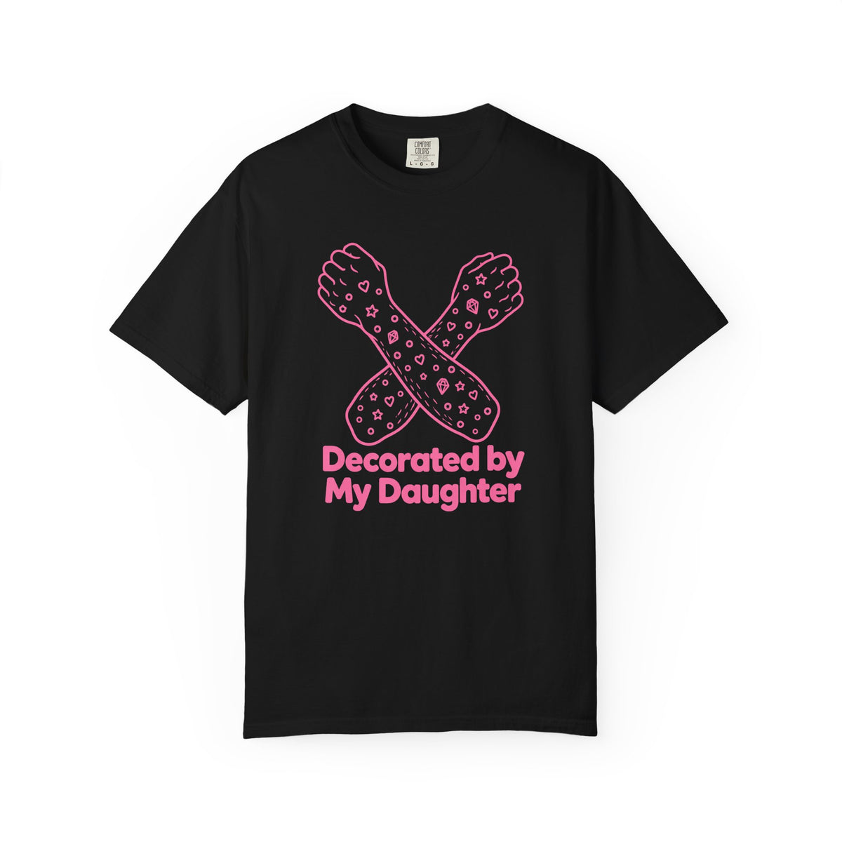 Decorated by My Daughter Dad of Girls T-Shirt