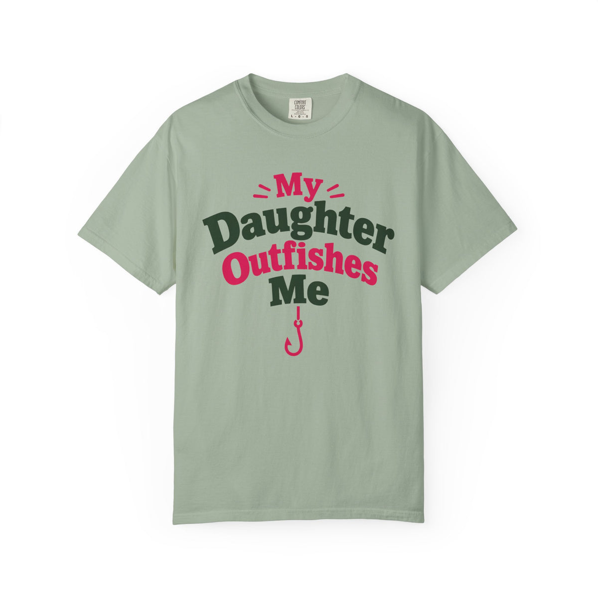 My Daughter Outfishes Me Fishing Dad T-Shirt