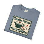 Sunday Dinner Starts Saturday T-Shirt