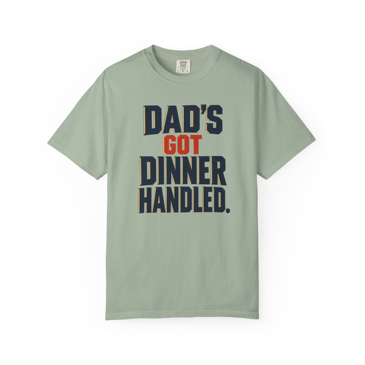 Dad's Got Dinner Handled T-Shirt