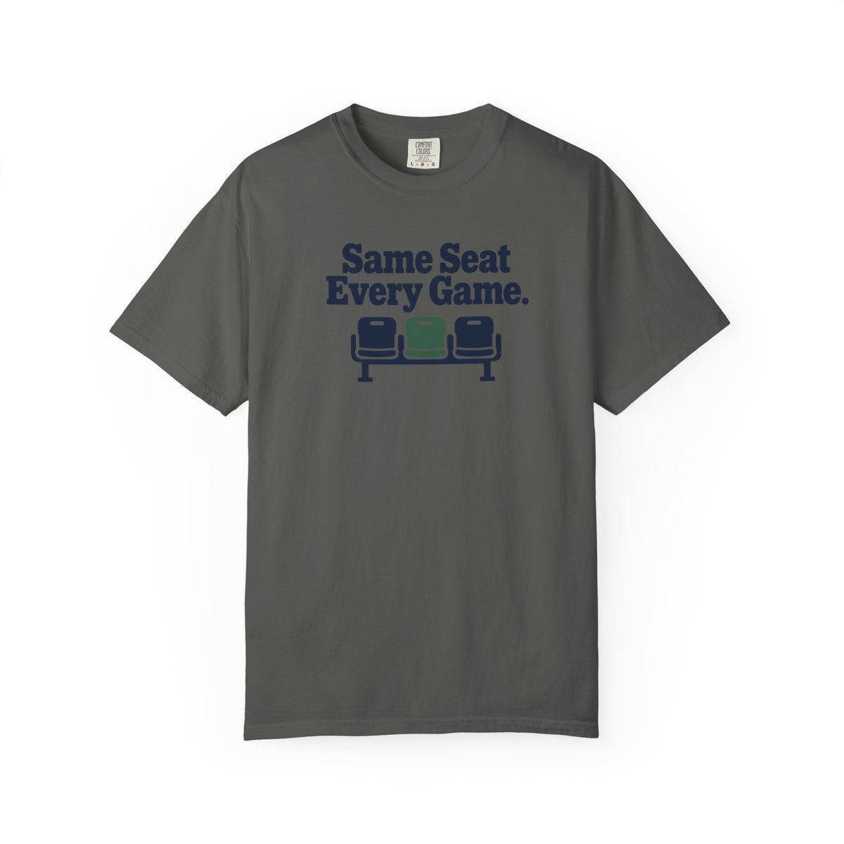 Same Seat Every Game T-Shirt