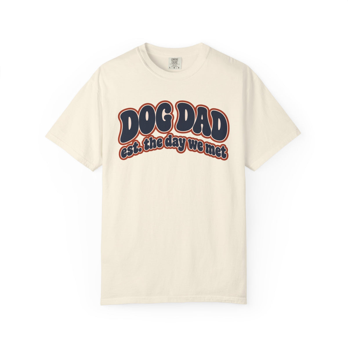 Est the Day We Met Dog Dad T-Shirt