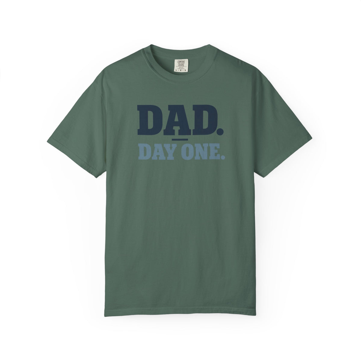 Dad Day One T-Shirt