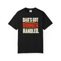 Dad's Got Dinner Handled T-Shirt