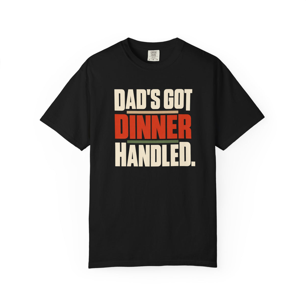 Dad's Got Dinner Handled T-Shirt