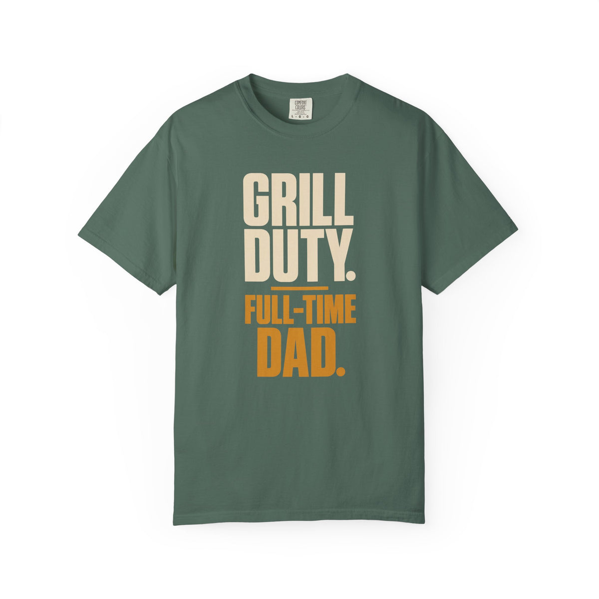 Grill Duty Full-Time Dad Grill Dad T-Shirt