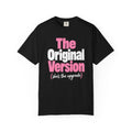 The Original Version Father Daughter T-Shirt