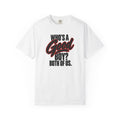 Who's a Good Boy Both of Us Dog Dad Shirt