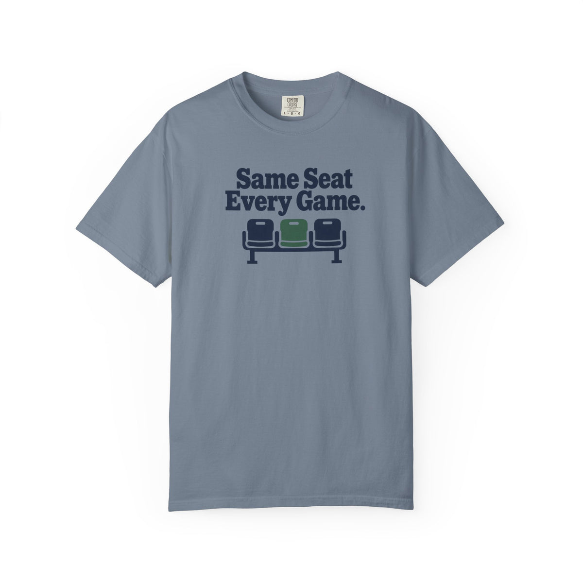 Same Seat Every Game T-Shirt