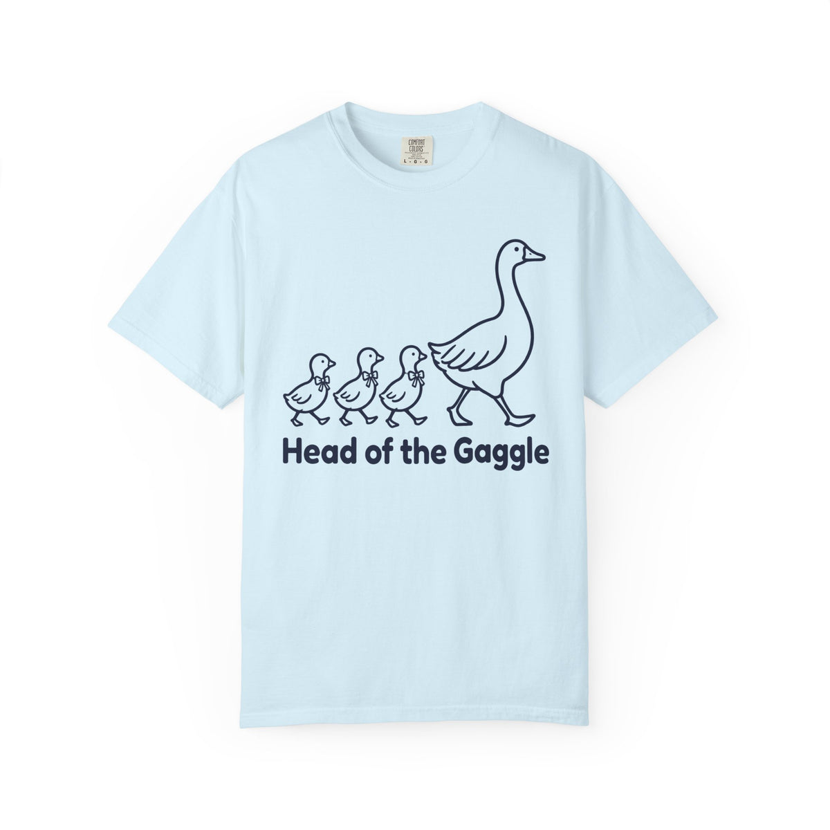 Head of the Gaggle Dad of Girls T-Shirt