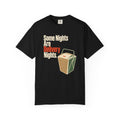 Some Nights Are Delivery Nights T-Shirt — Funny Food Delivery Tee