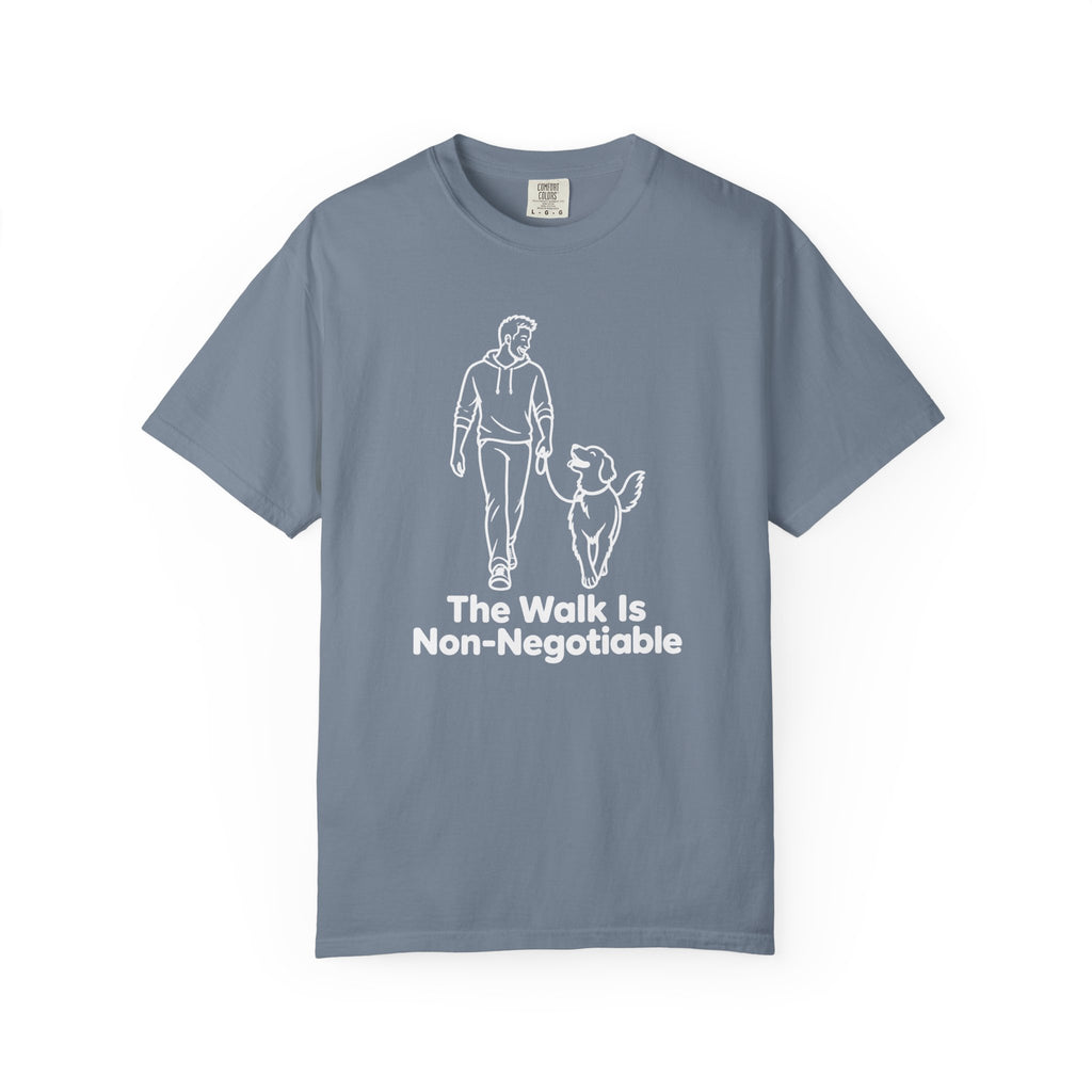 The Walk Is Non-Negotiable Dog Walking T-Shirt