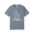 The Walk Is Non-Negotiable Dog Walking T-Shirt