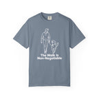 The Walk Is Non-Negotiable Dog Walking T-Shirt