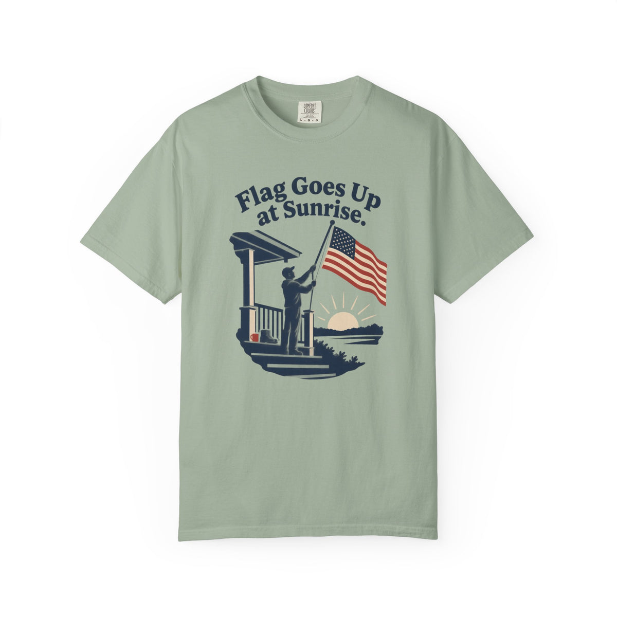Flag Goes Up at Sunrise Patriotic T-Shirt