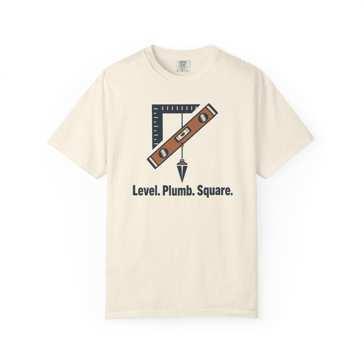Level. Plumb. Square. T-Shirt — Carpenter & DIY Toolbox Tee