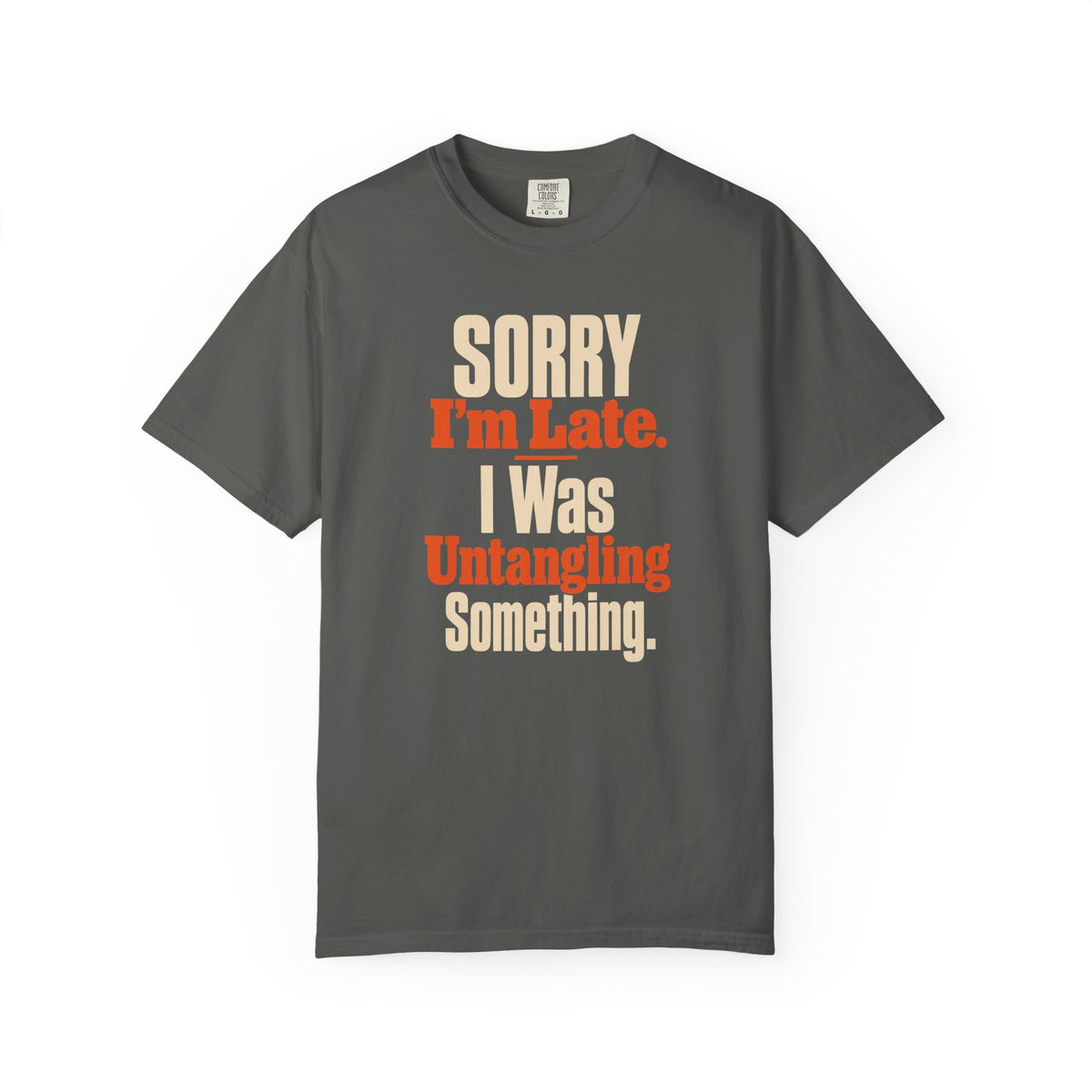 Sorry I'm Late Funny Fishing T-Shirt for Men
