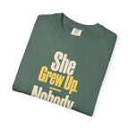 She Grew Up. Nobody Asked Me. Dad of Daughters T-Shirt