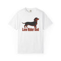 Low Rider Dad Dachshund Dad T-Shirt