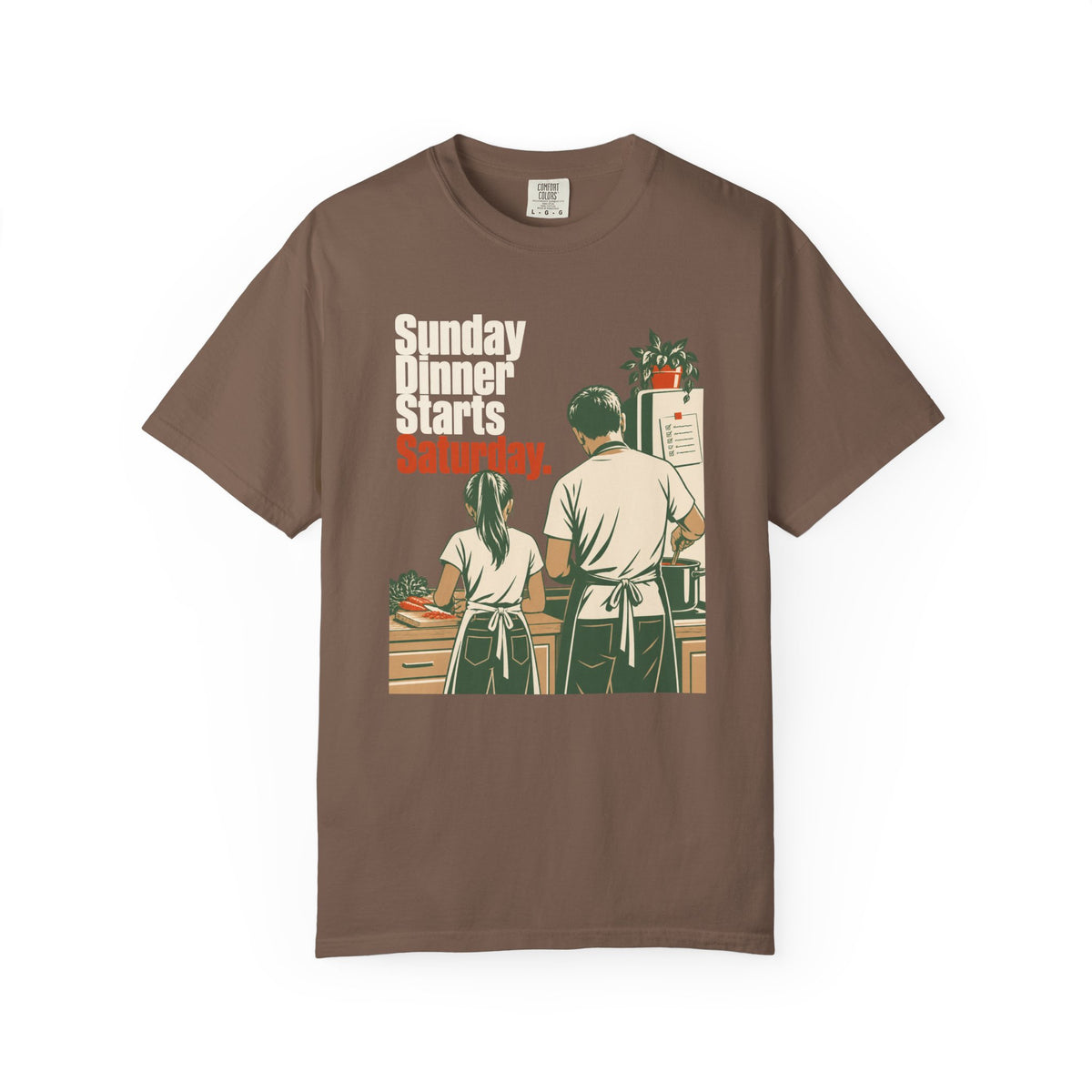 Sunday Dinner Starts Here Garment-Dyed T-Shirt