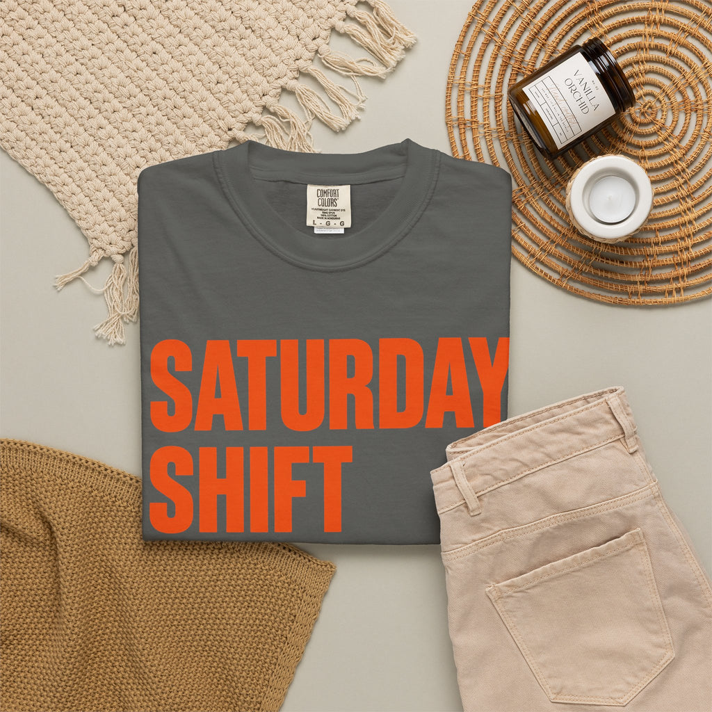 Saturday Shift 6AM to Dinner BBQ Dad T-Shirt