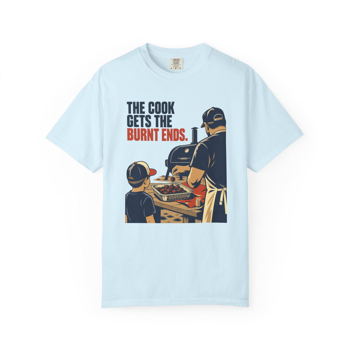 Grillmaster T‑Shirt – “The Cook Gets the Burnt Ends” BBQ Dad Tee