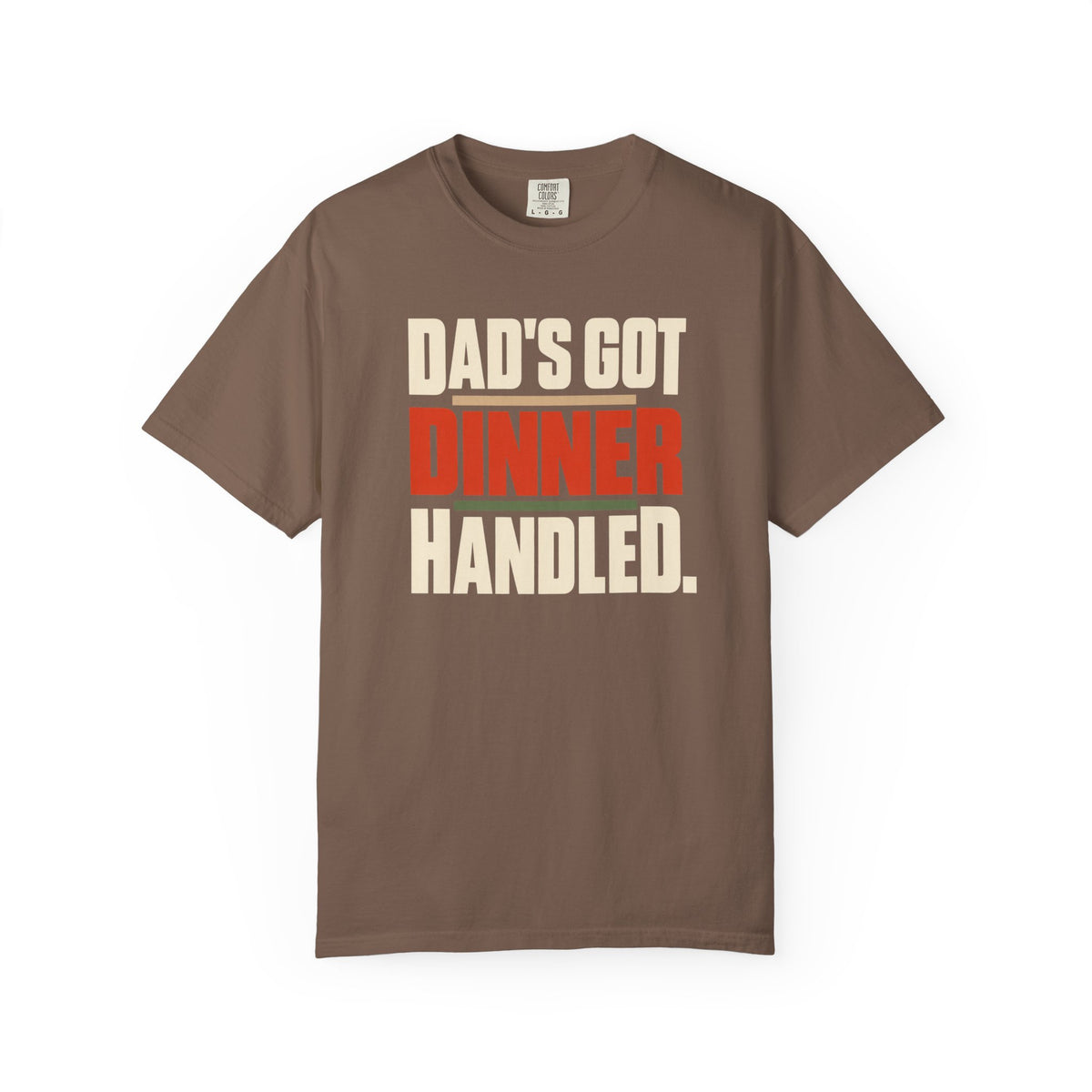 Dad's Got Dinner Handled T-Shirt