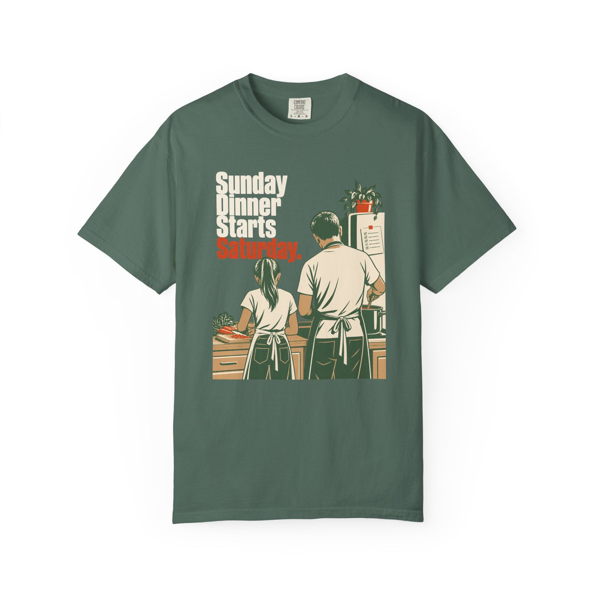 Sunday Dinner Starts Here Garment-Dyed T-Shirt