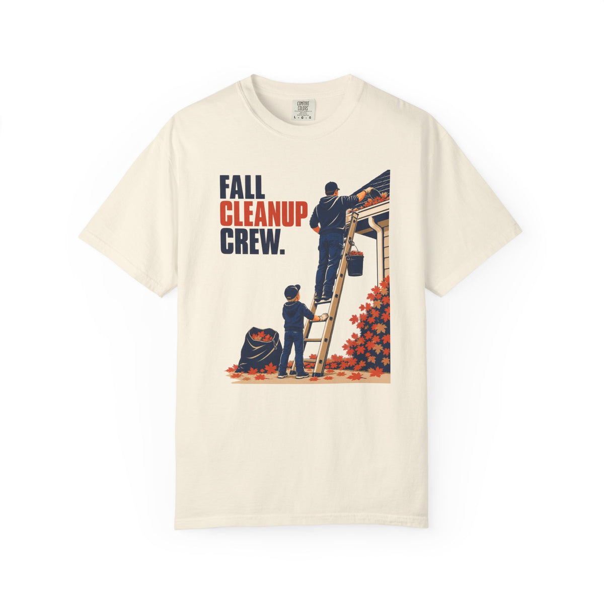 Fall Cleanup Crew T-Shirt — Autumn Yard Work Graphic Tee
