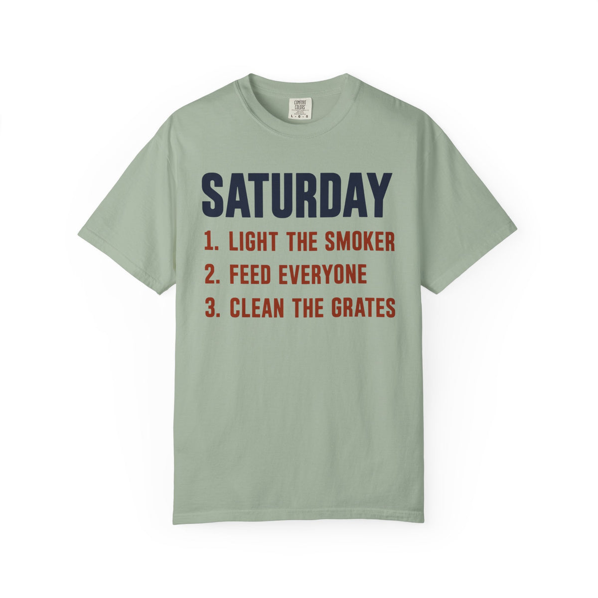 Saturday List BBQ Dad Shirt, Light the Smoker