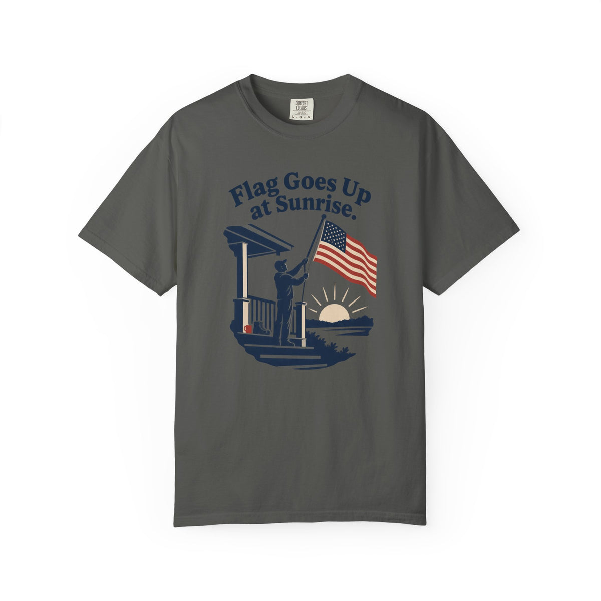 Flag Goes Up at Sunrise Patriotic T-Shirt
