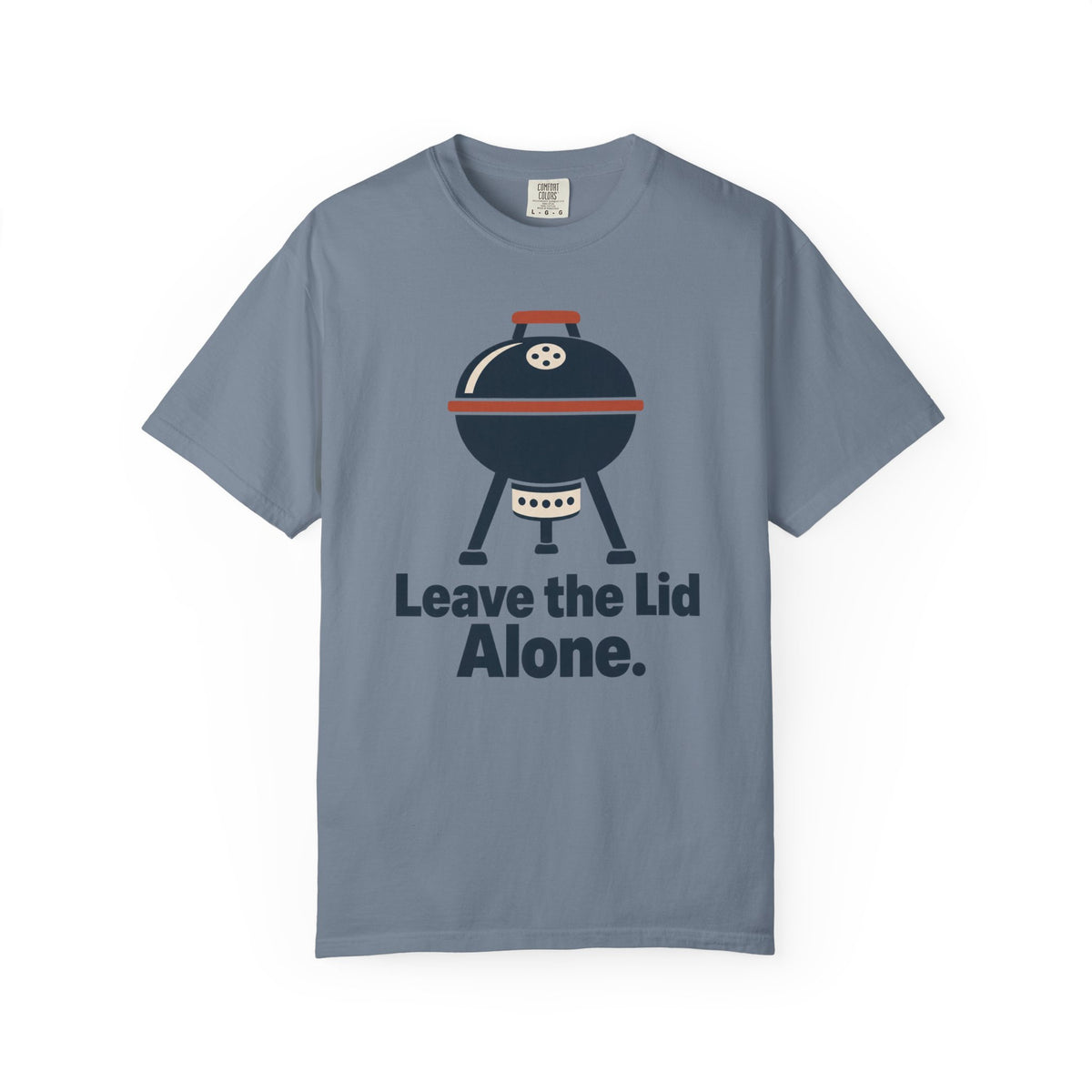 Grill Master T‑Shirt — "Leave the Lid Alone." BBQ Graphic Tee