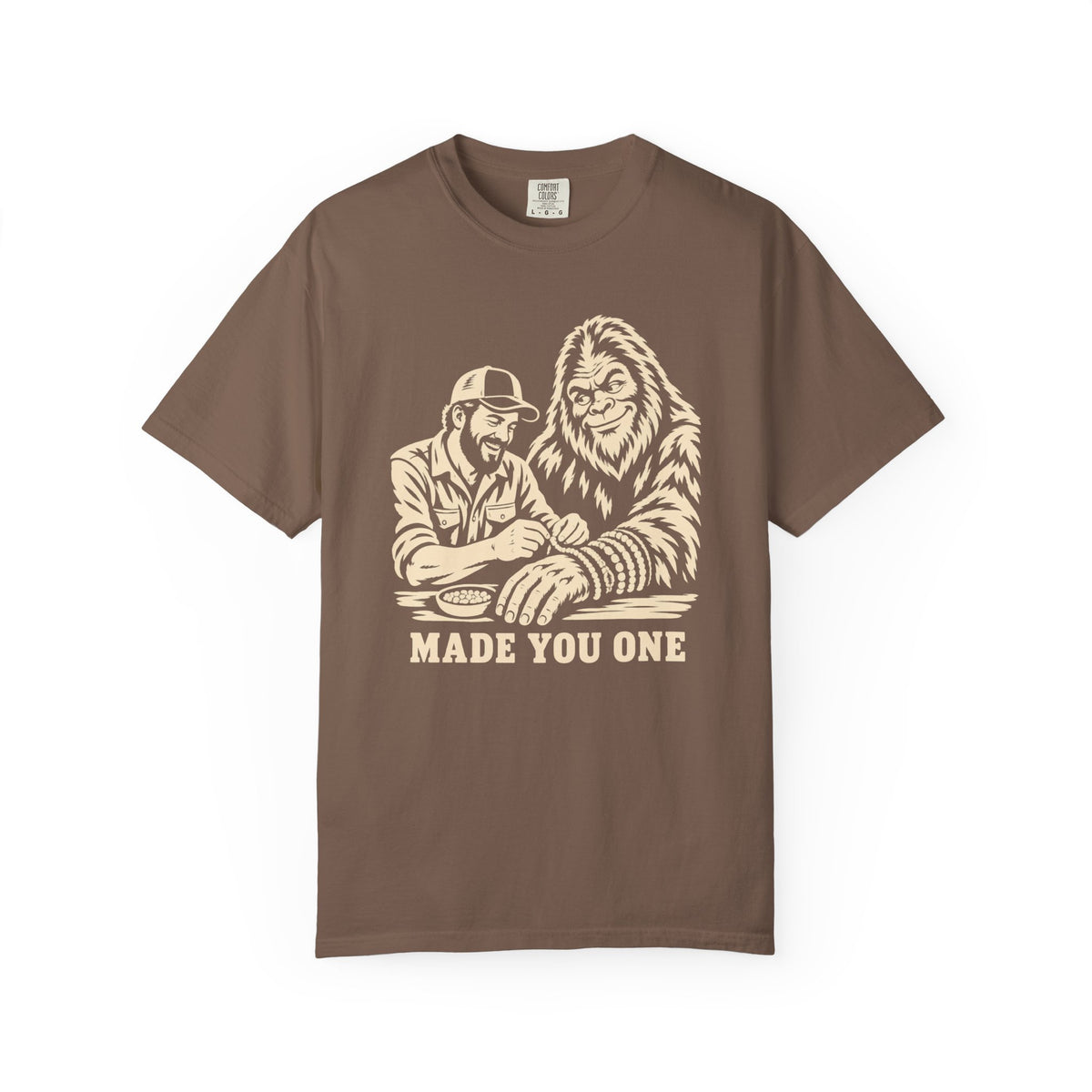 Made You One Funny Bigfoot T-Shirt for Dad