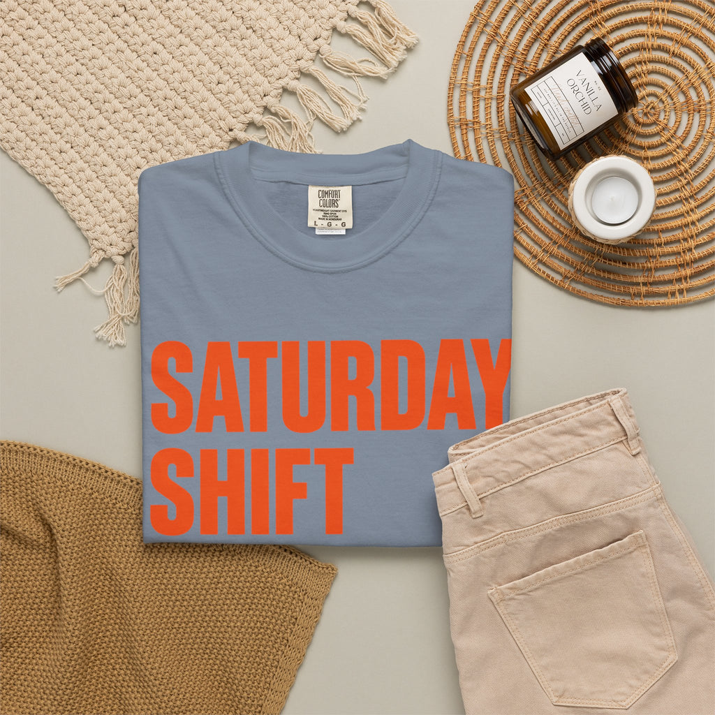 Saturday Shift 6AM to Dinner BBQ Dad T-Shirt