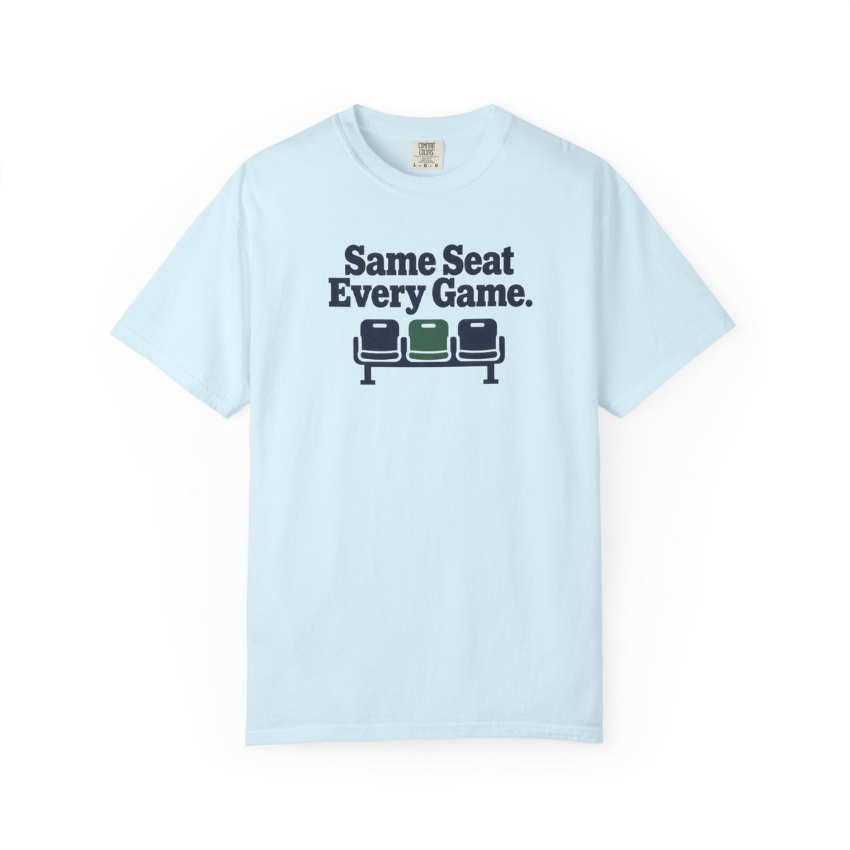Same Seat Every Game T-Shirt