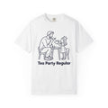 Tea Party Regular Dad of Girls T-Shirt