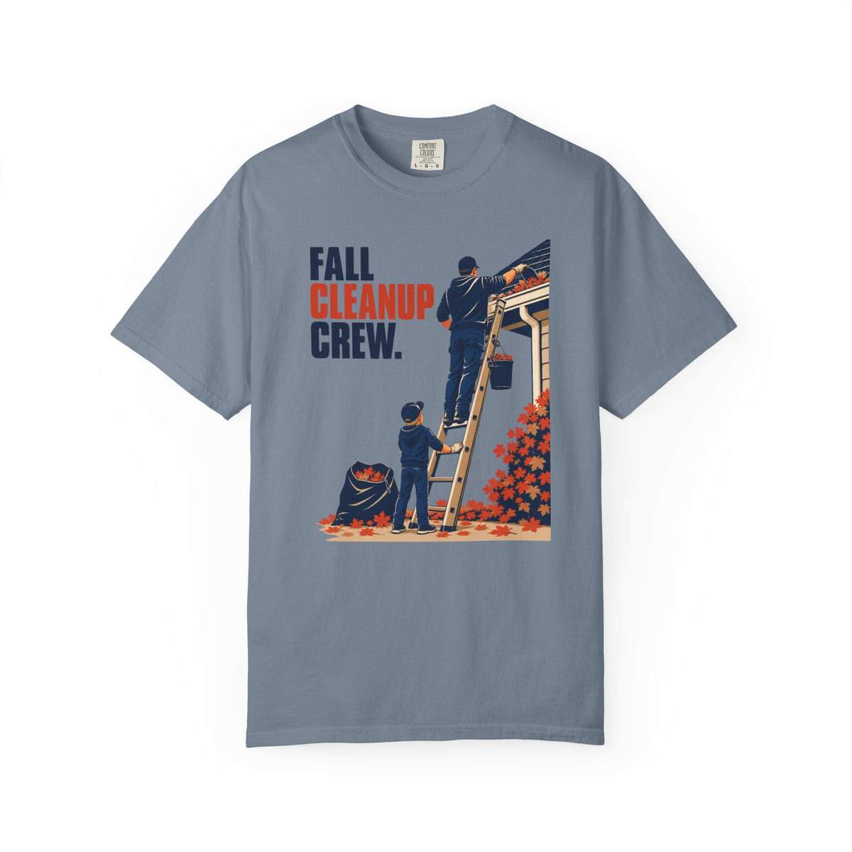 Fall Cleanup Crew T-Shirt — Autumn Yard Work Graphic Tee